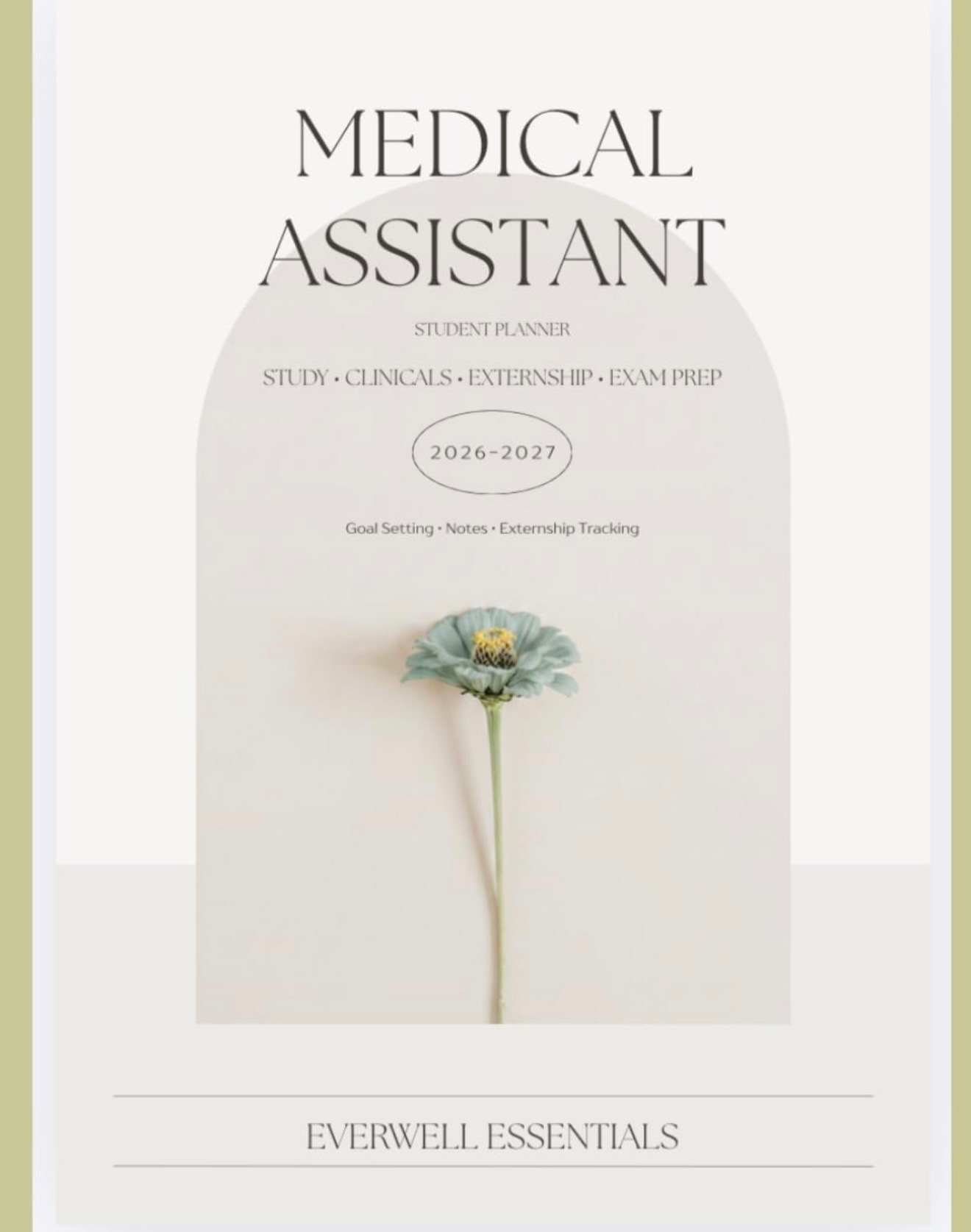 Cover of Medical Assistant Student Planner 2026–2027